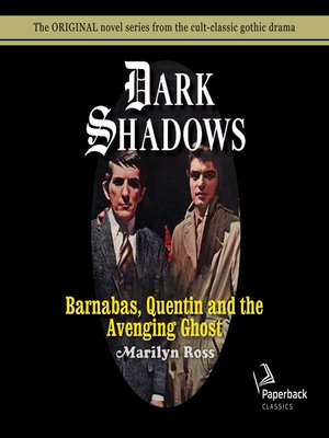 cover image of Barnabas, Quentin and the Avenging Ghost